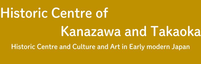 Historic Centre of Kanazawa and Takaoka (Brief version)